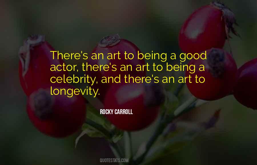 Being A Celebrity Quotes #1556418