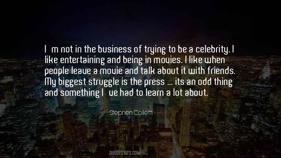 Being A Celebrity Quotes #281263