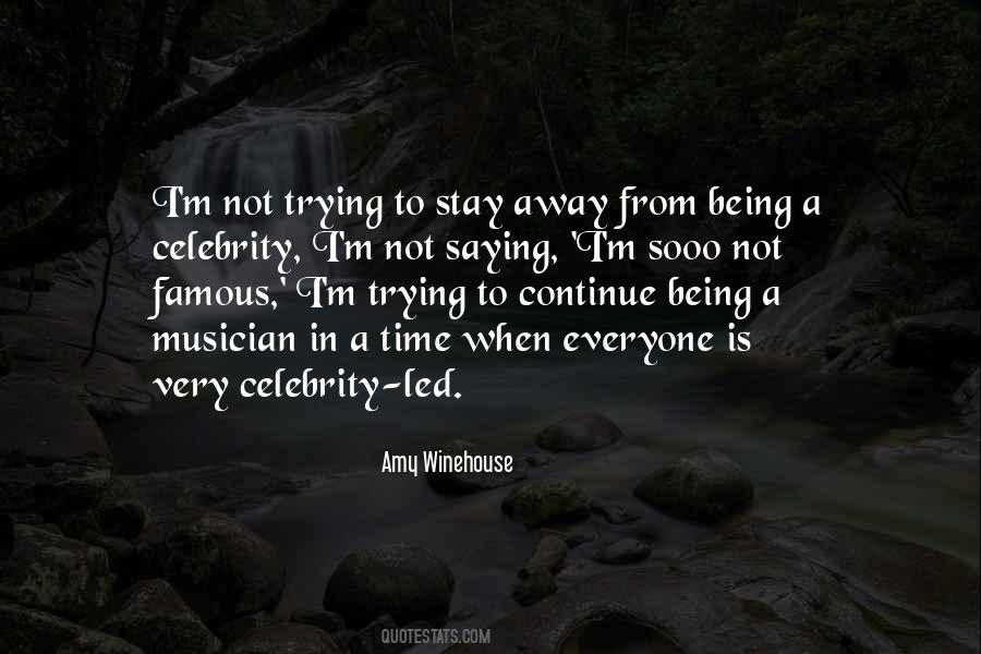 Being A Celebrity Quotes #399243