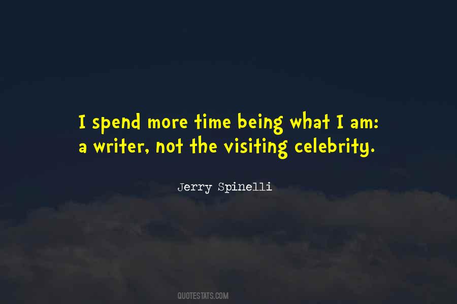 Being A Celebrity Quotes #475954