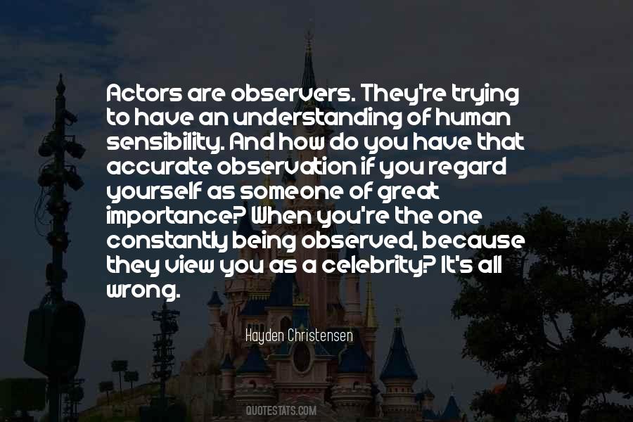 Being A Celebrity Quotes #616165