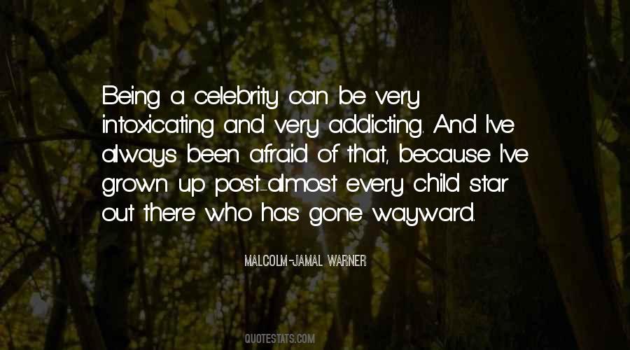 Being A Celebrity Quotes #627095