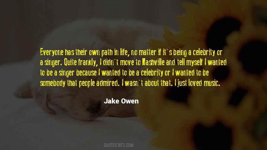 Being A Celebrity Quotes #72426