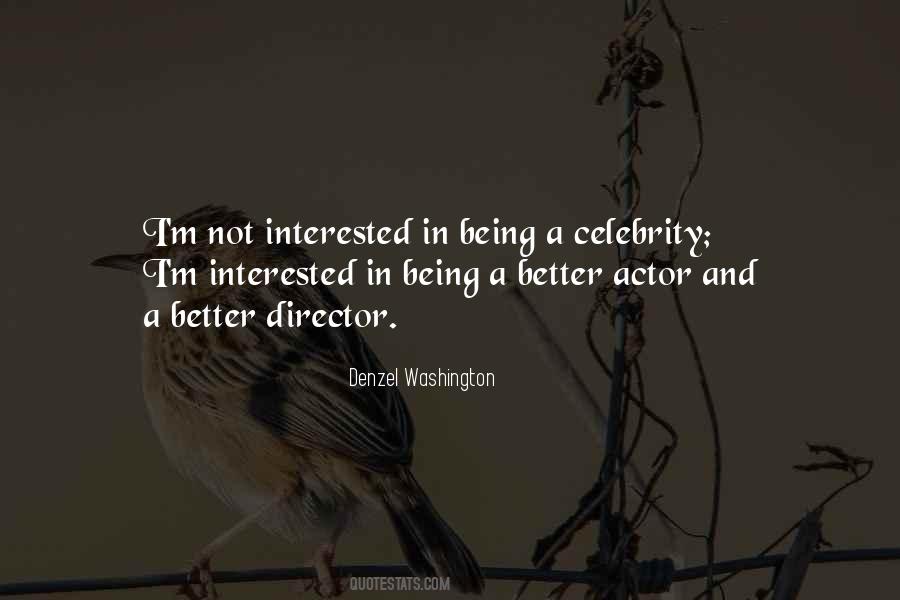 Being A Celebrity Quotes #74729