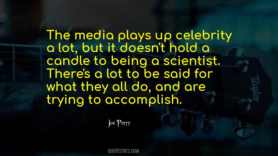 Being A Celebrity Quotes #808146