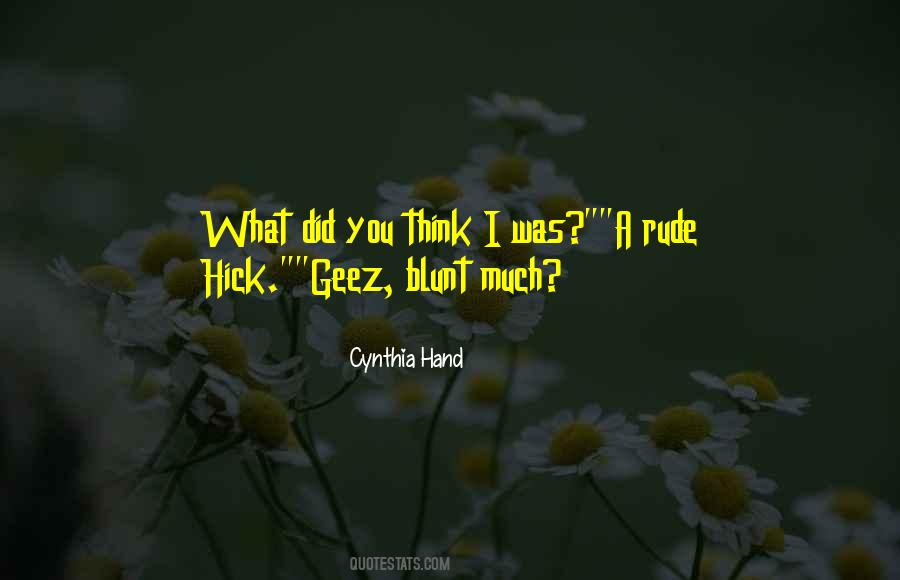 Geez Quotes #641749