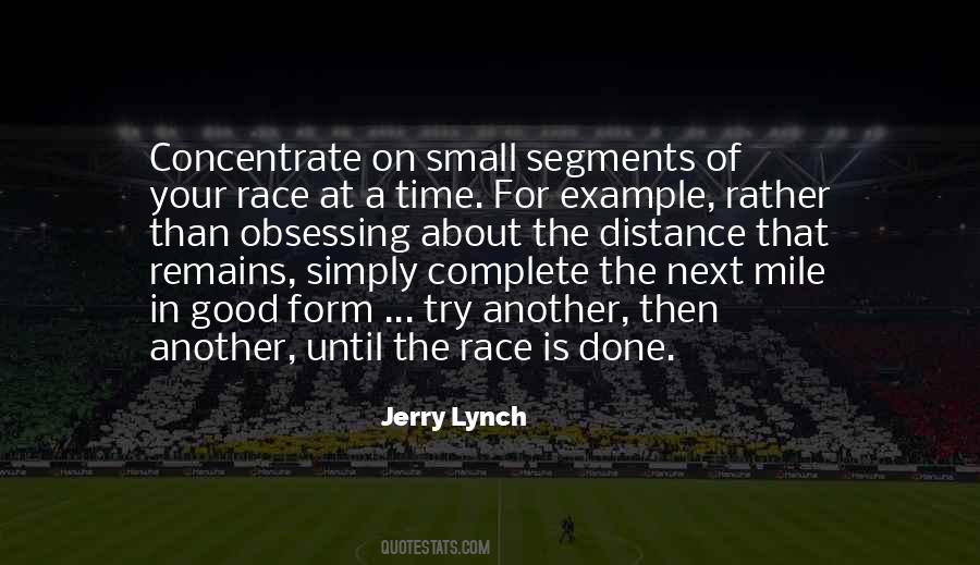 Concentrate On The Good Quotes #835405