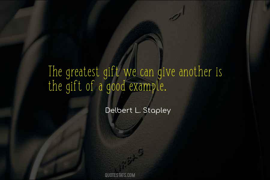 Quotes About Giving A Gift #382388