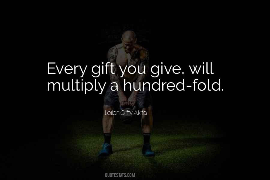 Quotes About Giving A Gift #675771