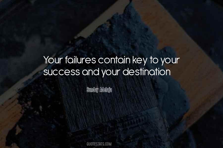 Key To Our Success Quotes #155532