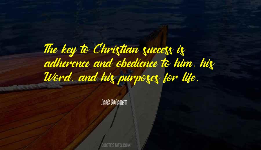 Key To Our Success Quotes #238423