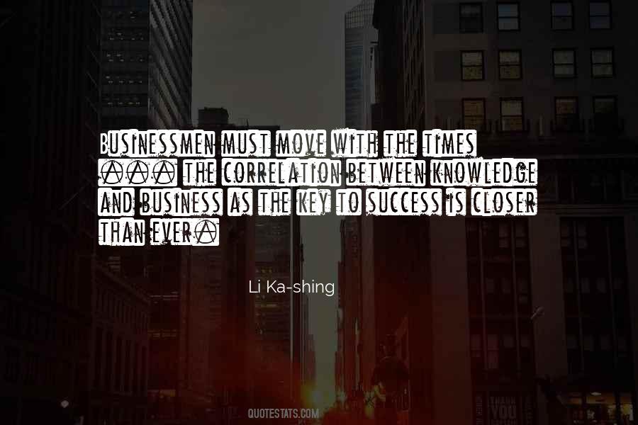 Key To Our Success Quotes #288206