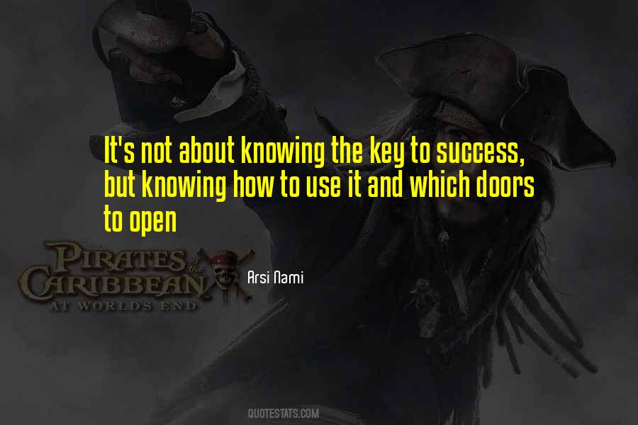 Key To Our Success Quotes #298527