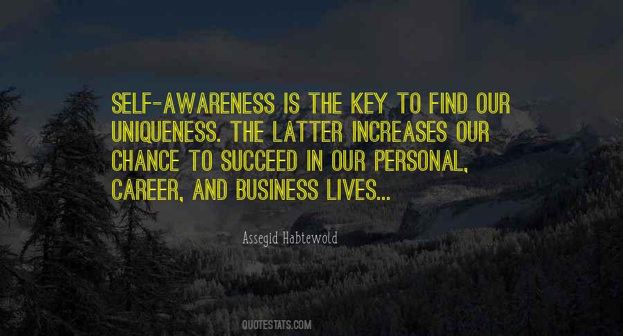 Key To Our Success Quotes #332157