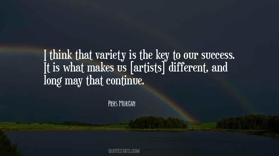 Key To Our Success Quotes #561554