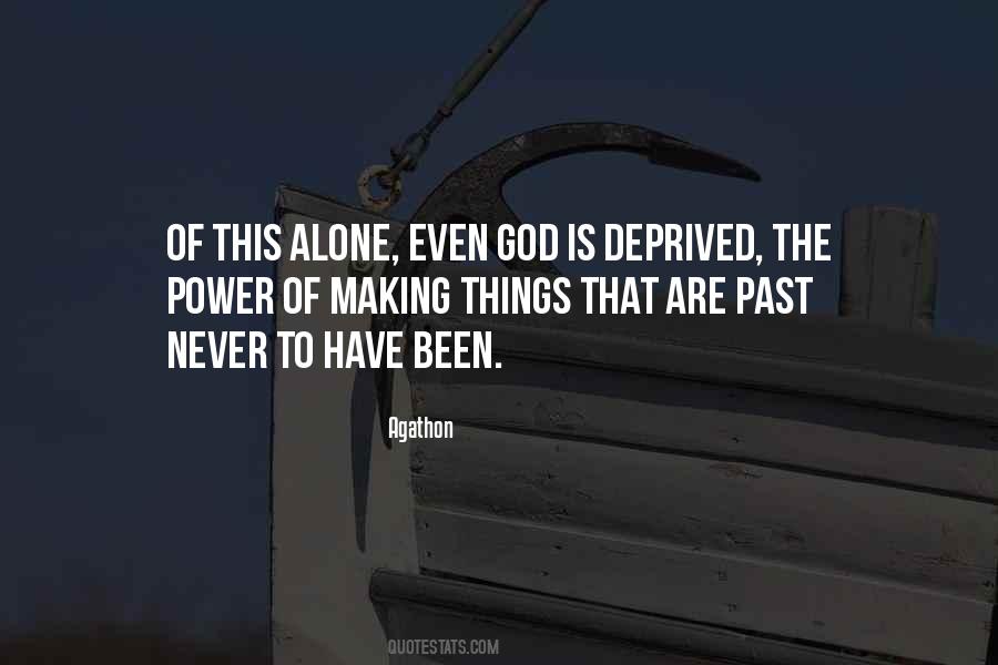 Never Alone God Quotes #292493