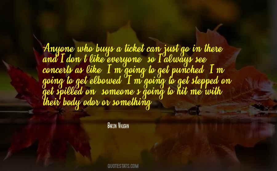 Something Go On Quotes #161808