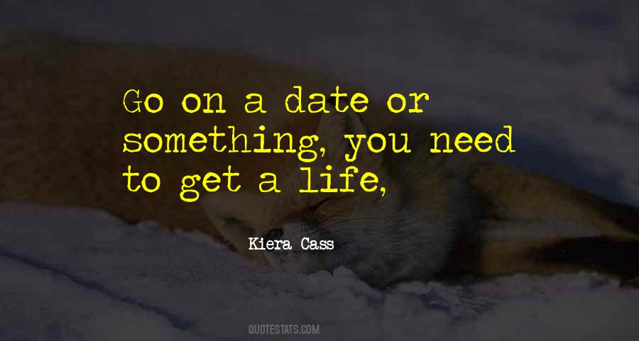 Something Go On Quotes #41558