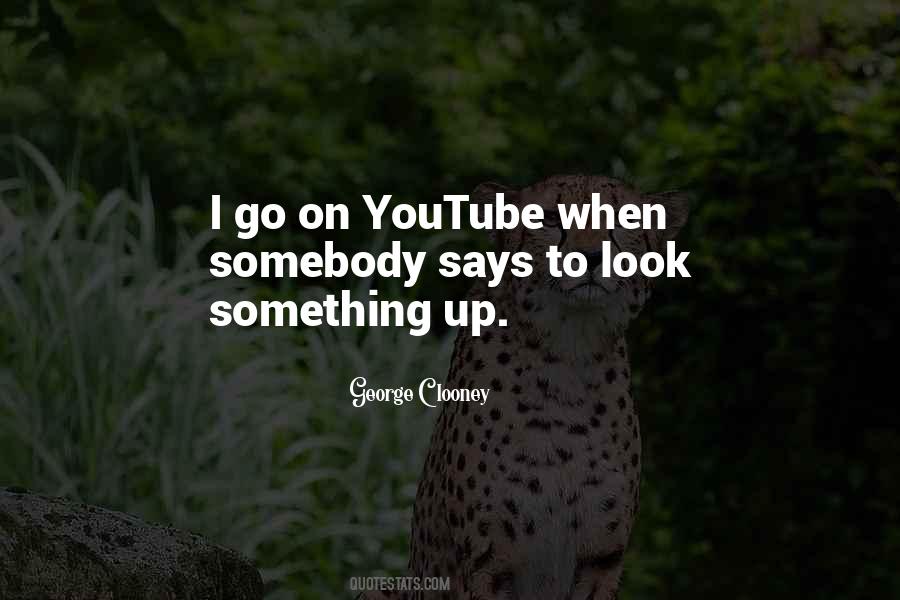 Something Go On Quotes #99823