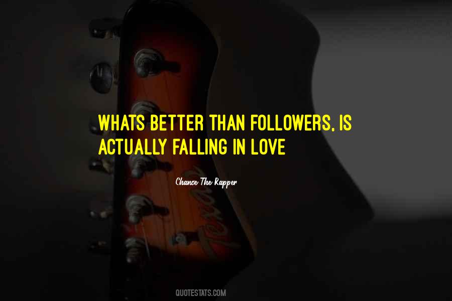 Whats Not To Love Quotes #1393705