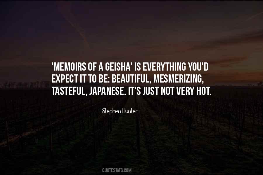 Geisha Memoirs Quotes #1116651