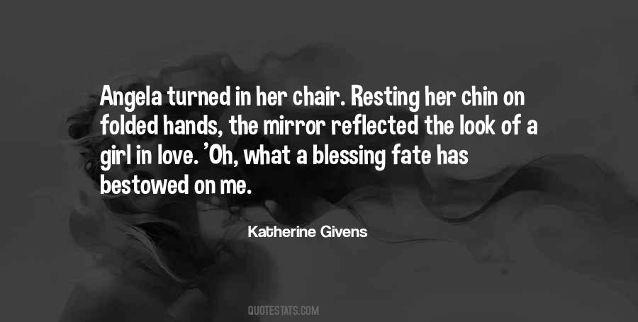 Quotes About Givens #771807
