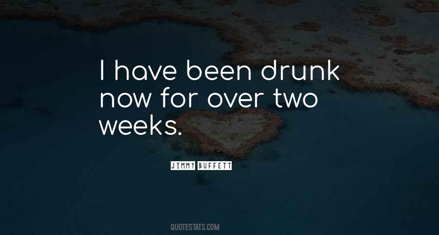 Over Drunk Quotes #1508577