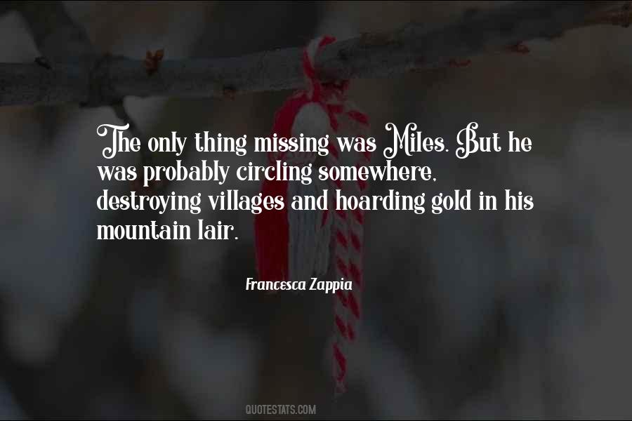 Only Thing Missing Quotes #1737021