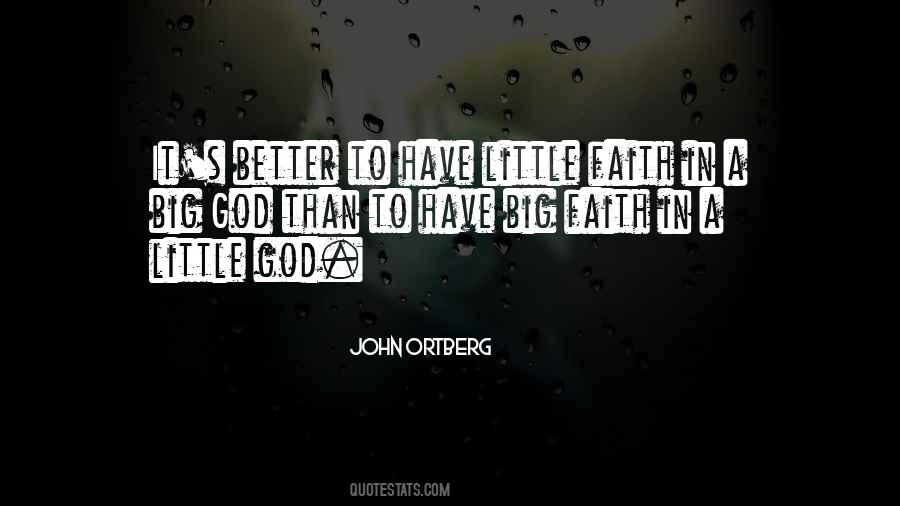Big Faith Quotes #456633