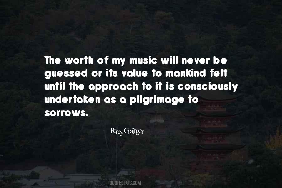 Its Worth It Quotes #1459471