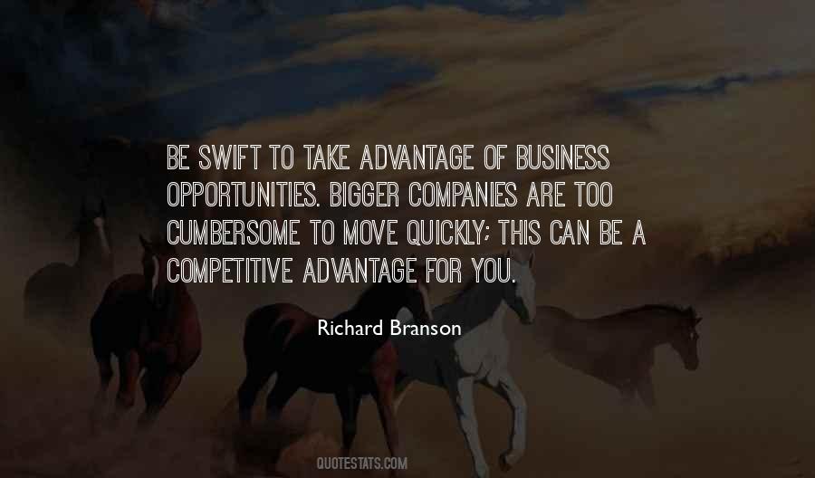 Take Advantage Of Your Opportunities Quotes #1142430