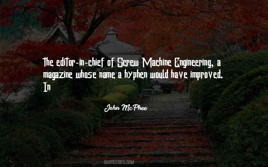 Editor In Chief Quotes #792910