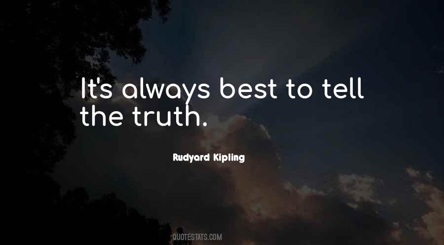 Quotes About Always Telling The Truth #1721512