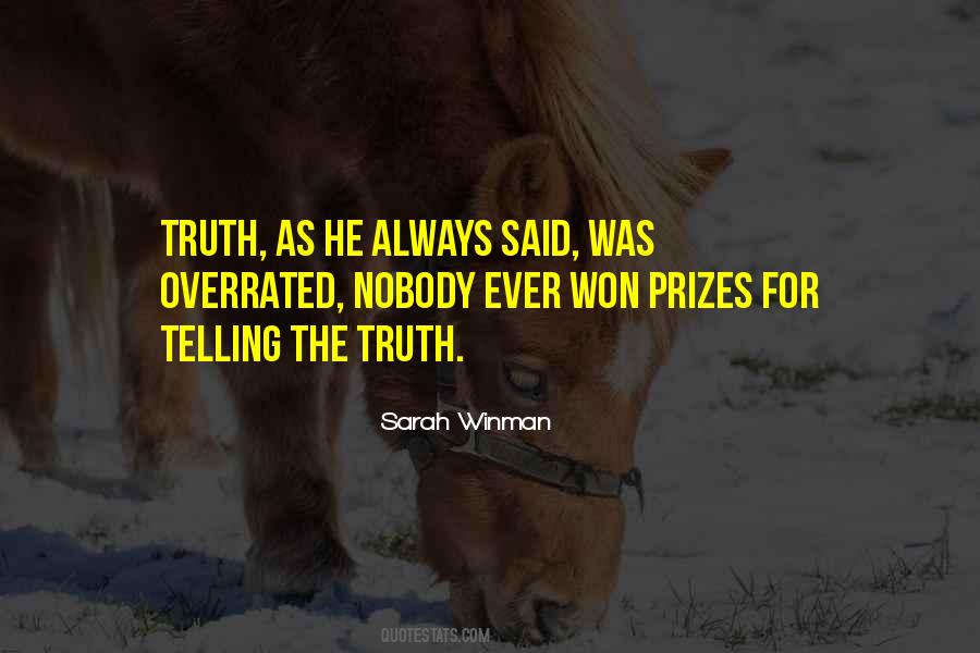 Quotes About Always Telling The Truth #393915