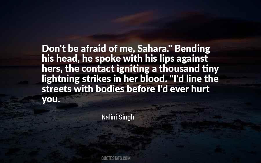 When There Is Blood In The Streets Quotes #399088