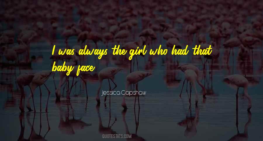 Always Be My Baby Girl Quotes #1328566