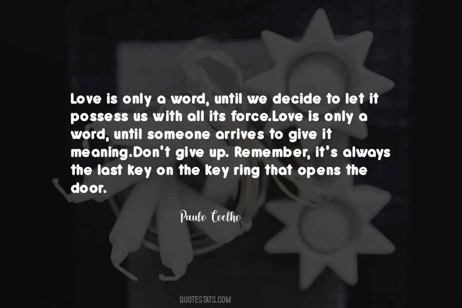 Quotes About Give Up Love #316349