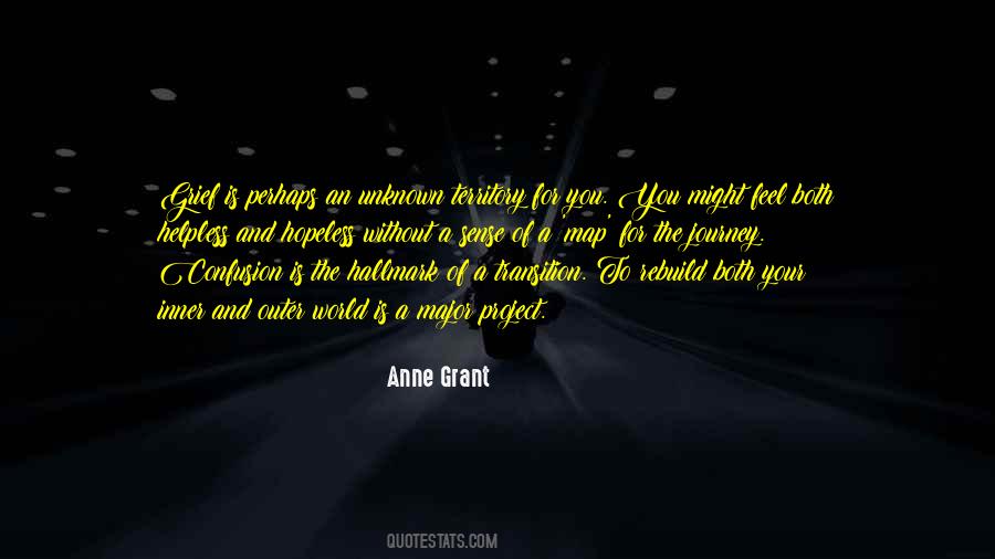 Journey Of Grief Quotes #1745568