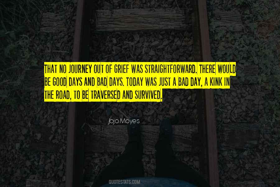 Journey Of Grief Quotes #520526