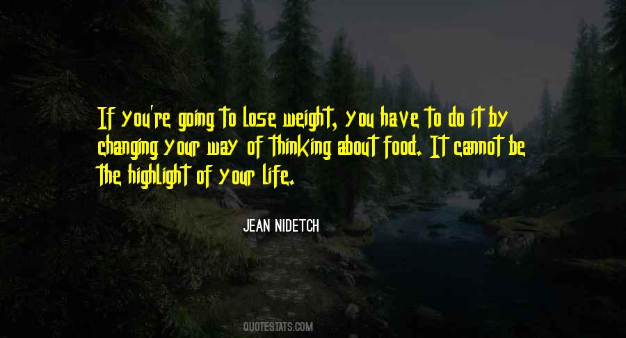 Lose The Weight Quotes #1297457