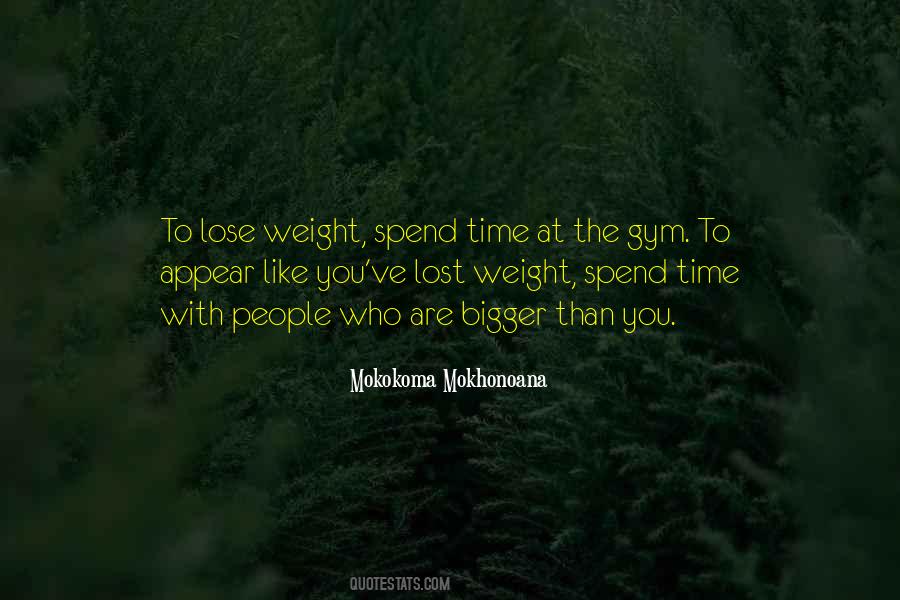 Lose The Weight Quotes #366495