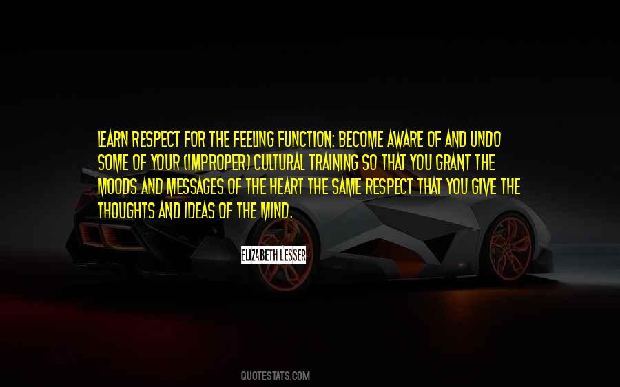 Quotes About Give Respect #168004