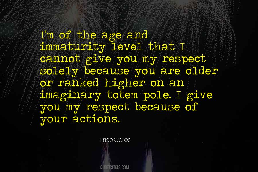 Quotes About Give Respect #179830