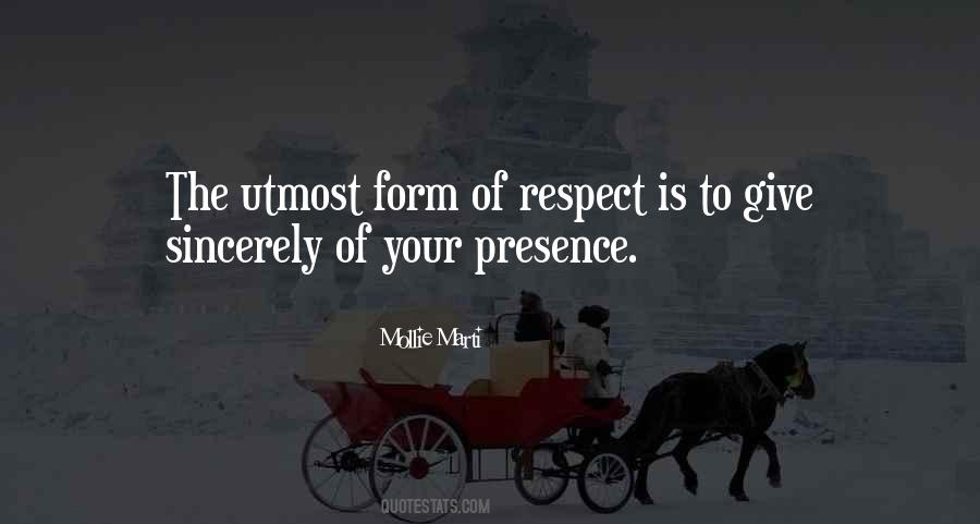 Quotes About Give Respect #457987