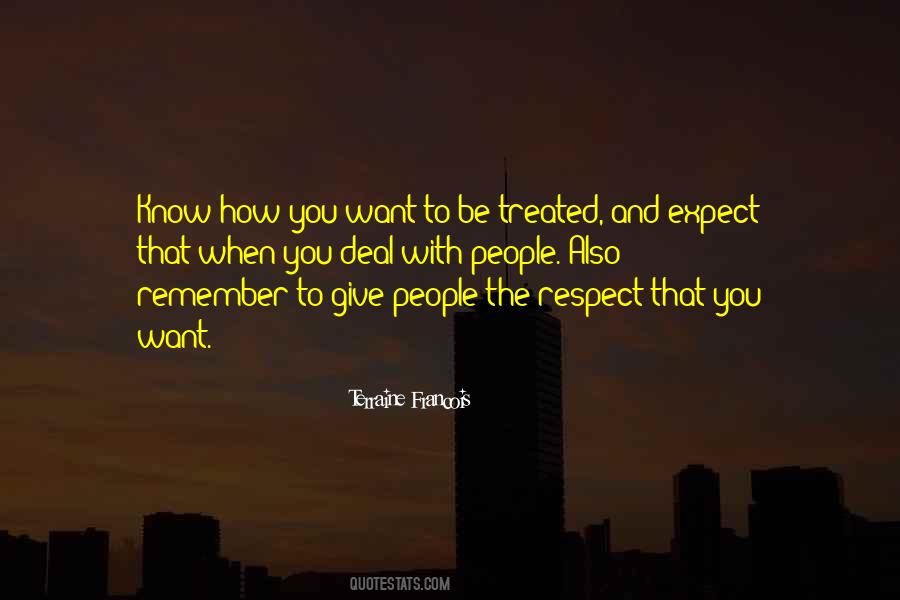 Quotes About Give Respect #497744