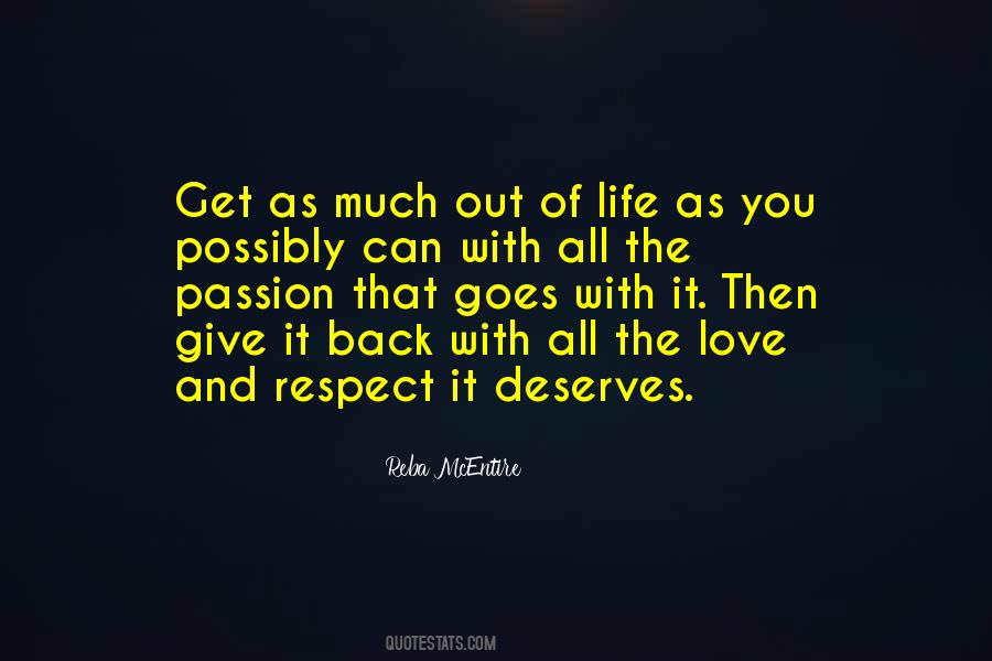 Quotes About Give Respect #511126