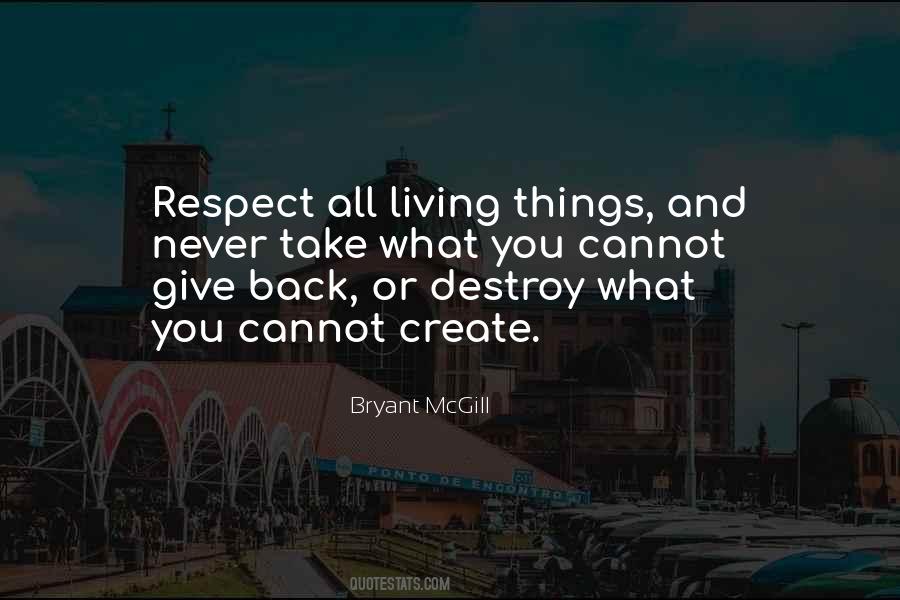 Quotes About Give Respect #528349