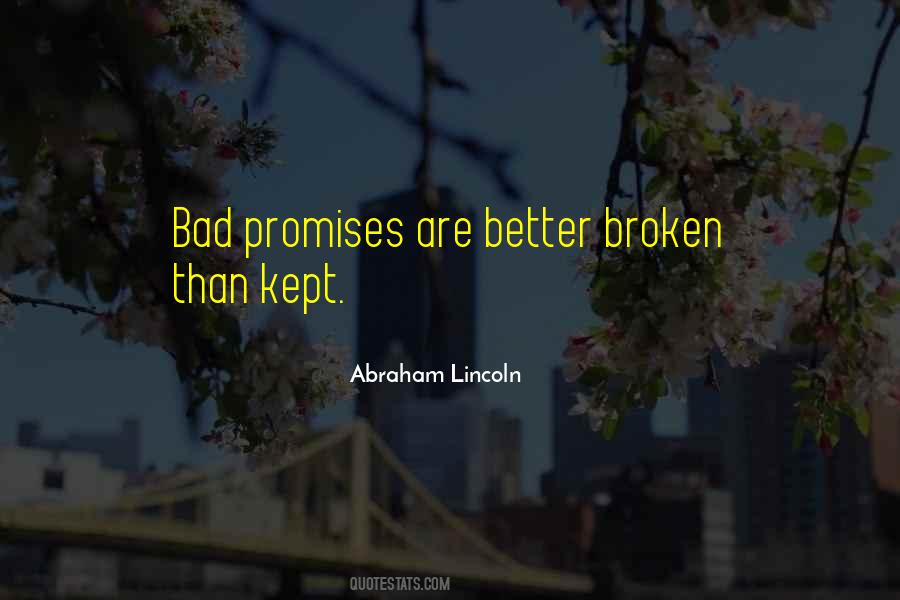 A Promise Not Kept Quotes #1156418