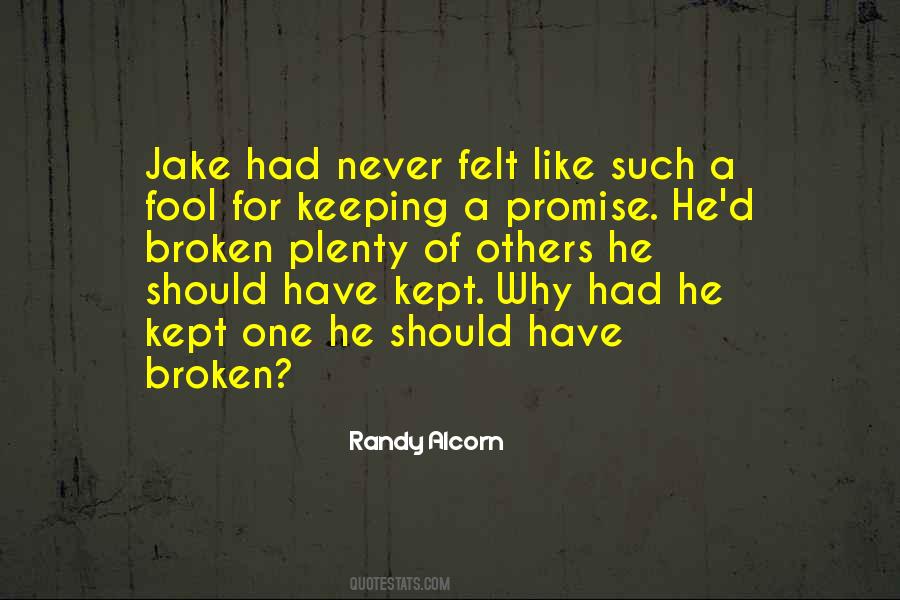 A Promise Not Kept Quotes #1198532