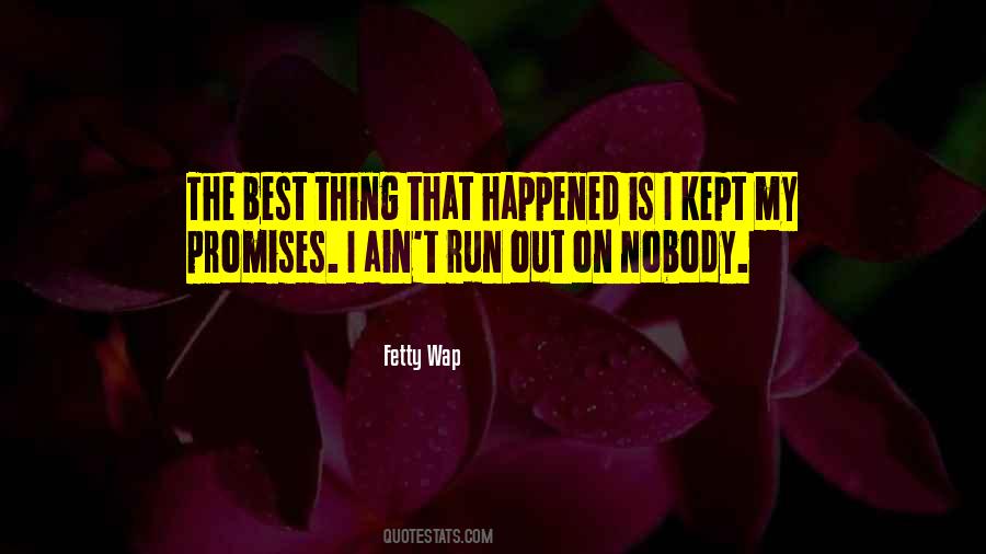 A Promise Not Kept Quotes #413678
